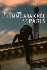 Film Vjeran Tomic: Pařížský spiderman (Vjeran Tomic: The Spider-Man of Paris) 2023 online ke shlédnutí