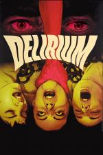 Film Delirium (Delirium) 1972 online ke shlédnutí