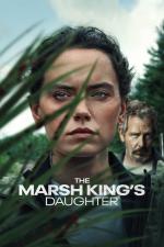 Film Dcera divočiny (The Marsh King's Daughter) 2023 online ke shlédnutí