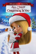 Film Mariah Carey's All I Want for Christmas Is You (Mariah Carey's All I Want for Christmas Is You) 2017 online ke shlédnutí