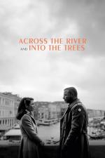 Film Přes řeku a do stínu stromů (Across the River and Into the Trees) 2022 online ke shlédnutí