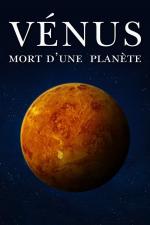 Film Venuše: Smrt planety (Venus: Death of a Planet) 2020 online ke shlédnutí