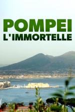 Film Věčné Pompeje (Eternal Pompeii) 2019 online ke shlédnutí