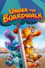 Film Under the Boardwalk (Under the Boardwalk) 2023 online ke shlédnutí