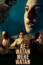 Film Ae Watan Mere Watan (Ae Watan Mere Watan) 2024 online ke shlédnutí