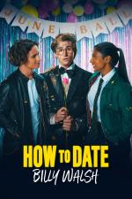 Film Jak randit s Billym Walshem (How to Date Billy Walsh) 2024 online ke shlédnutí