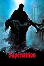 Film Pověrčivost (Superstition) 1982 online ke shlédnutí