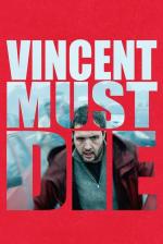 Film Vincent musí zemřít (Vincent doit mourir) 2023 online ke shlédnutí