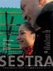 Film Sestra (Sister) 2008 online ke shlédnutí
