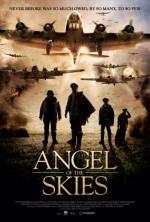 Film Angel of the Skies (Angel of the Skies) 2013 online ke shlédnutí