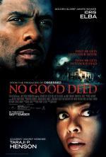 Film No Good Deed (No Good Deed) 2014 online ke shlédnutí