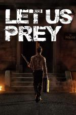 Film Let Us Prey (Let Us Prey) 2014 online ke shlédnutí