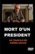 Film Smrt prezidenta (Mort d'un président) 2011 online ke shlédnutí