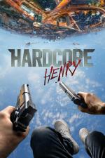 Film Hardcore Henry (Hardcore Henry) 2015 online ke shlédnutí