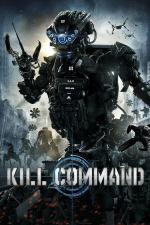 Film Kill Command (Kill Command) 2016 online ke shlédnutí