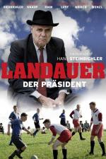 Film Landauer - Der Präsident (A Life for Football) 2014 online ke shlédnutí